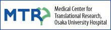 Medical Center for Translational Research, Osaka University Hospital